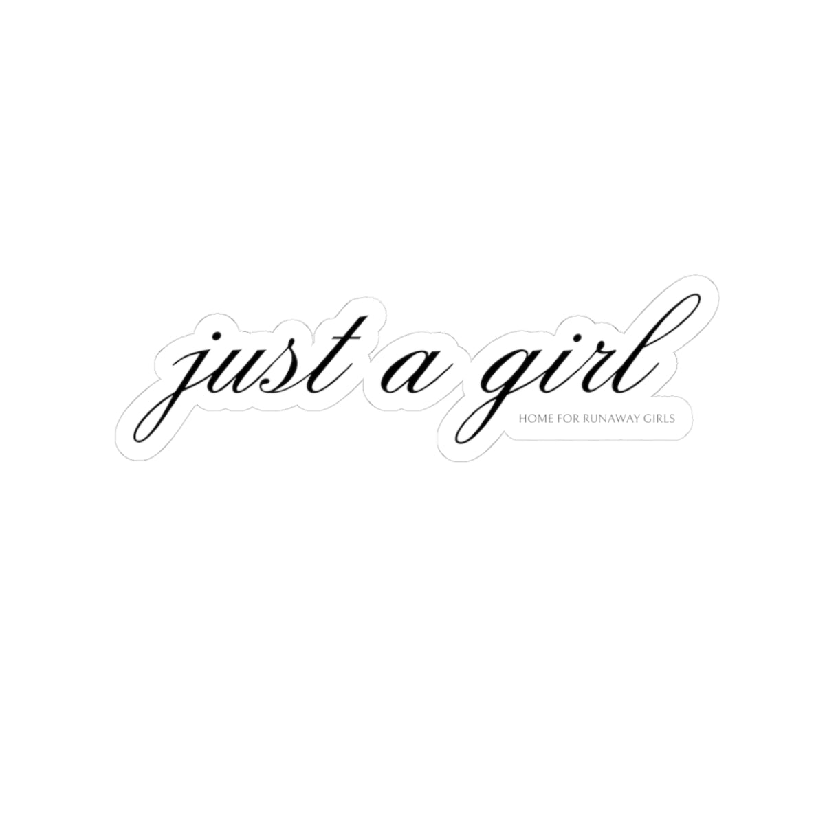Just a Girl Script Sticker — Feminine Laptop & Journal Decal